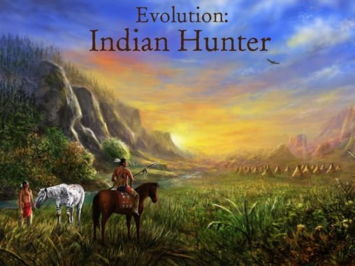 download Evolution: Indian hunter apk
